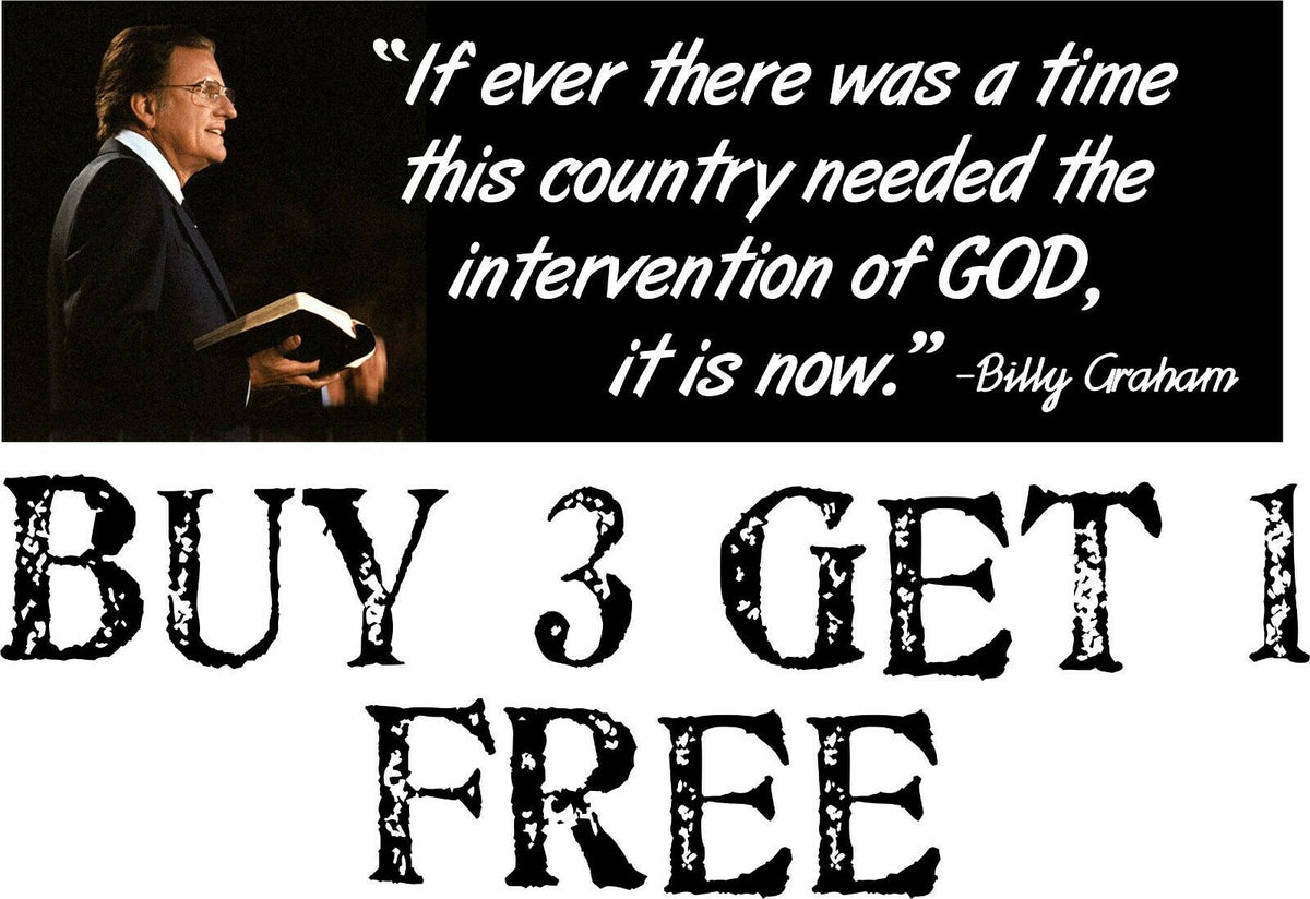 Billy Graham Intervention of GOD Bumper Sticker 8.7" x 3" Sticker Elections GOD - Powercall Sirens LLC