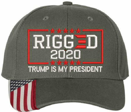 Rigged Election Still my President Trump Embroidered Hat USA300 Hat w/ Flag Brim - Powercall Sirens LLC