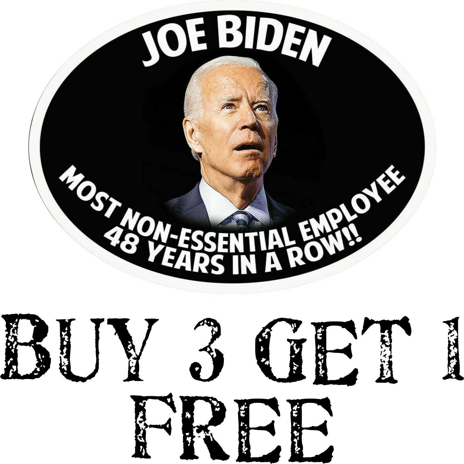 Joe Biden Non Essential Employee Bumper Sticker 5" x 3" Trump 2024 MAGA Biden - Powercall Sirens LLC