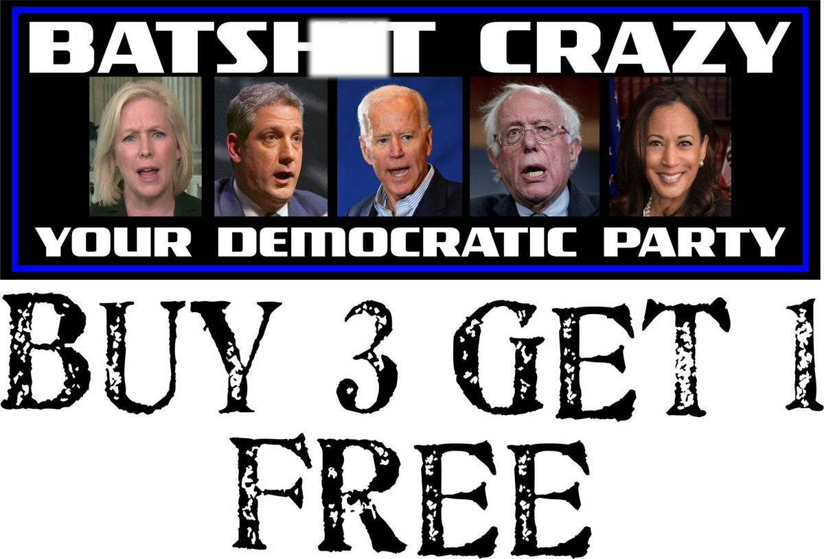 BATSH!T CRAZY Democratic Party Bumper Sticker 8.8" x 3" Political Bumper Sticker - Powercall Sirens LLC