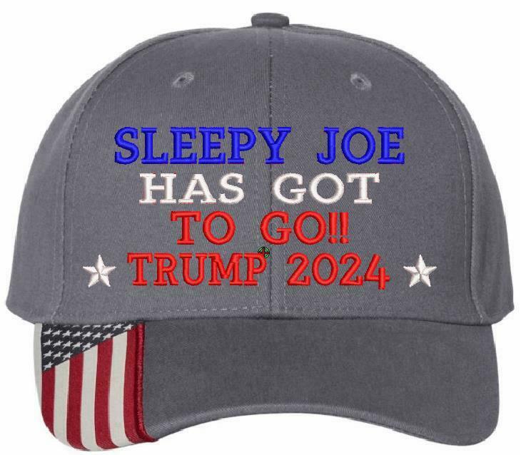 Sleep Joe Has Got to Go Trump 2024 Embroidered USA300 Hat with Flag Brim - Powercall Sirens LLC