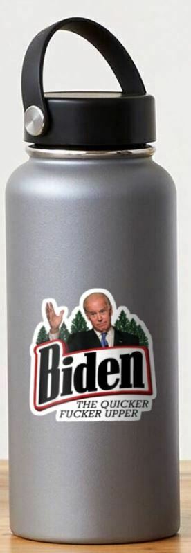 Biden Quicker Fu*ker Upper Hard Hat/Window Decal Various Sizes USA Made - Powercall Sirens LLC