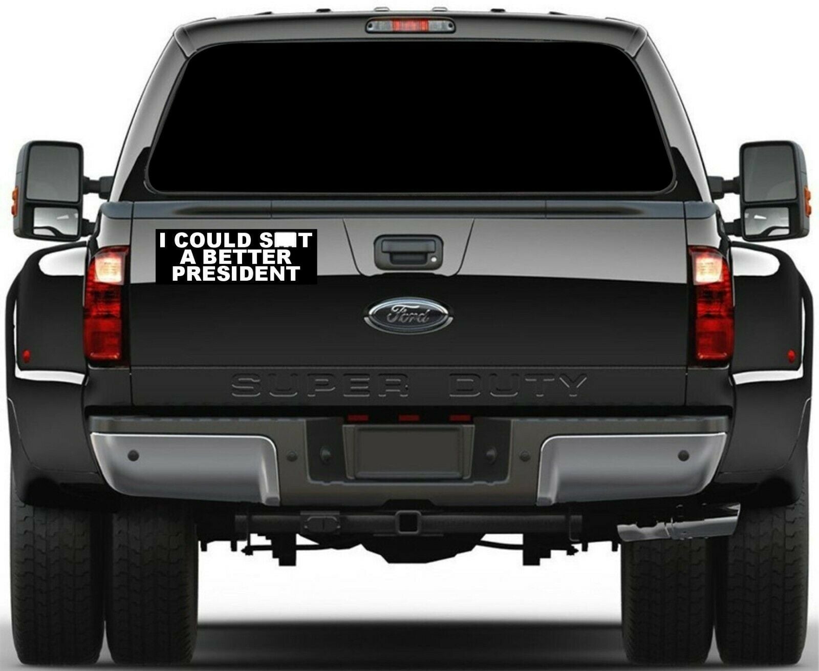 I could Sh*t A Better President MAGNET 8.7" x 3" Bumper or Body Auto Magnet - Powercall Sirens LLC