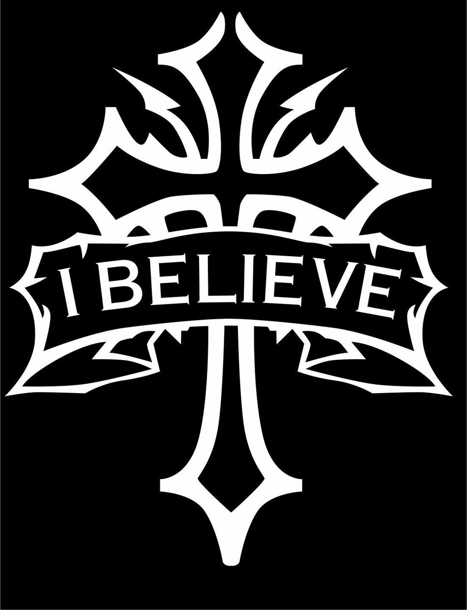 Religious Decal Christian Cross I Believe Exterior Window Various Size and Color - Powercall Sirens LLC