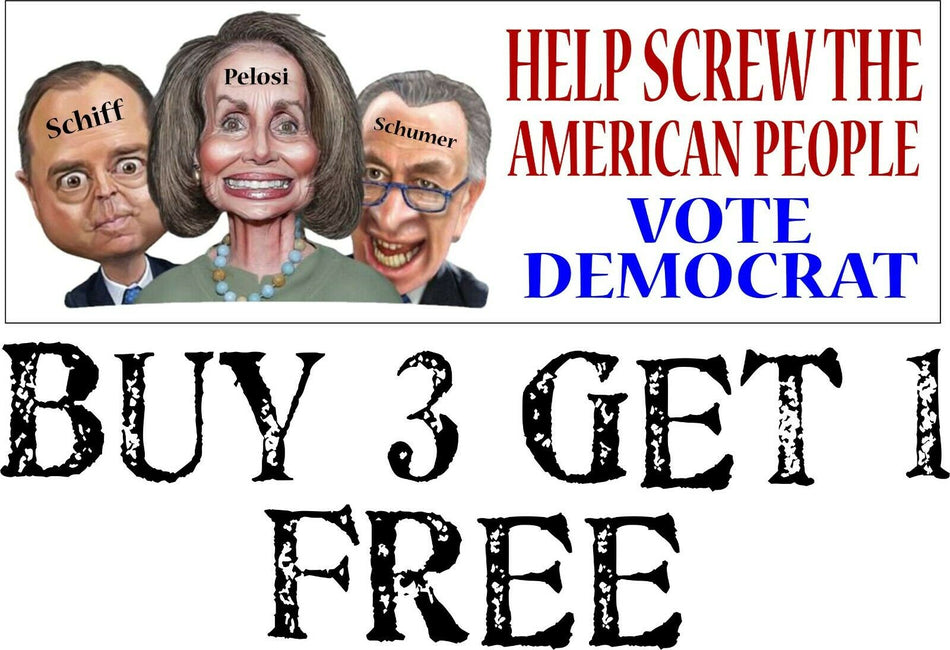 Vote Democrat Help Screw the American People Bumper Sticker 8.7" x 3" Sticker - Powercall Sirens LLC