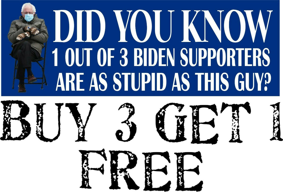 Anti Joe Biden Bumper Sticker BERNIE SANDERS 1 out of 3 biden sticker 8.7"x3" - Powercall Sirens LLC
