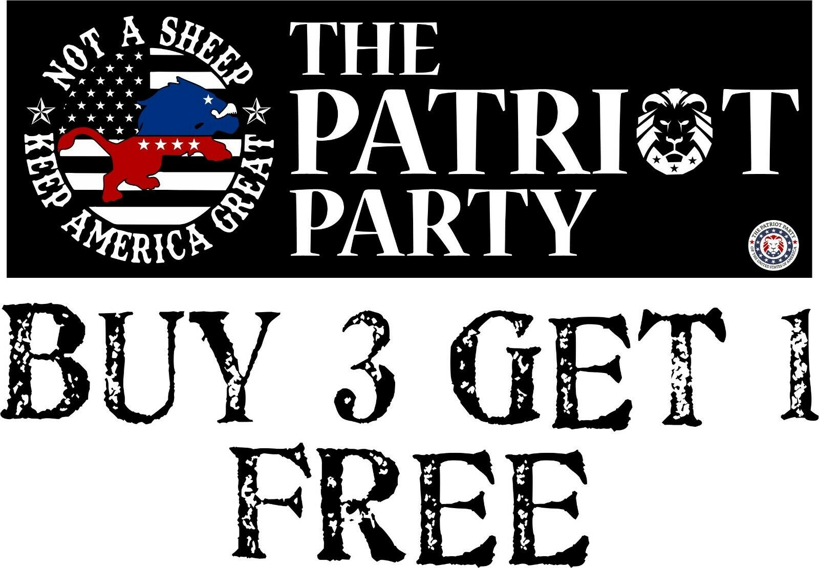 The Patriot Party Not a Sheep Bumper Sticker 8.6"x3" Patriot Party Donald Trump - Powercall Sirens LLC