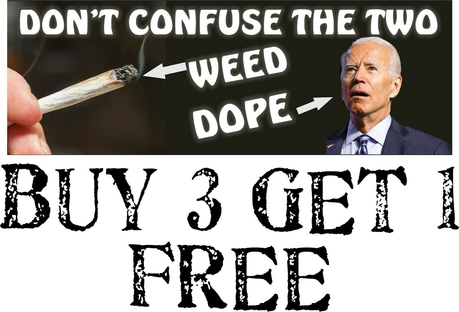 Anti Bide Bumper Sticker Don't Confuse the two Weed Dope 8.7" x 3" Sticker - Powercall Sirens LLC