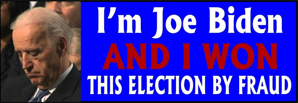 SLEEPY JOE WON ELECTION BY FRAUD Auto Magnet 8.7" x 3" Biden Bumper Magnet - Powercall Sirens LLC