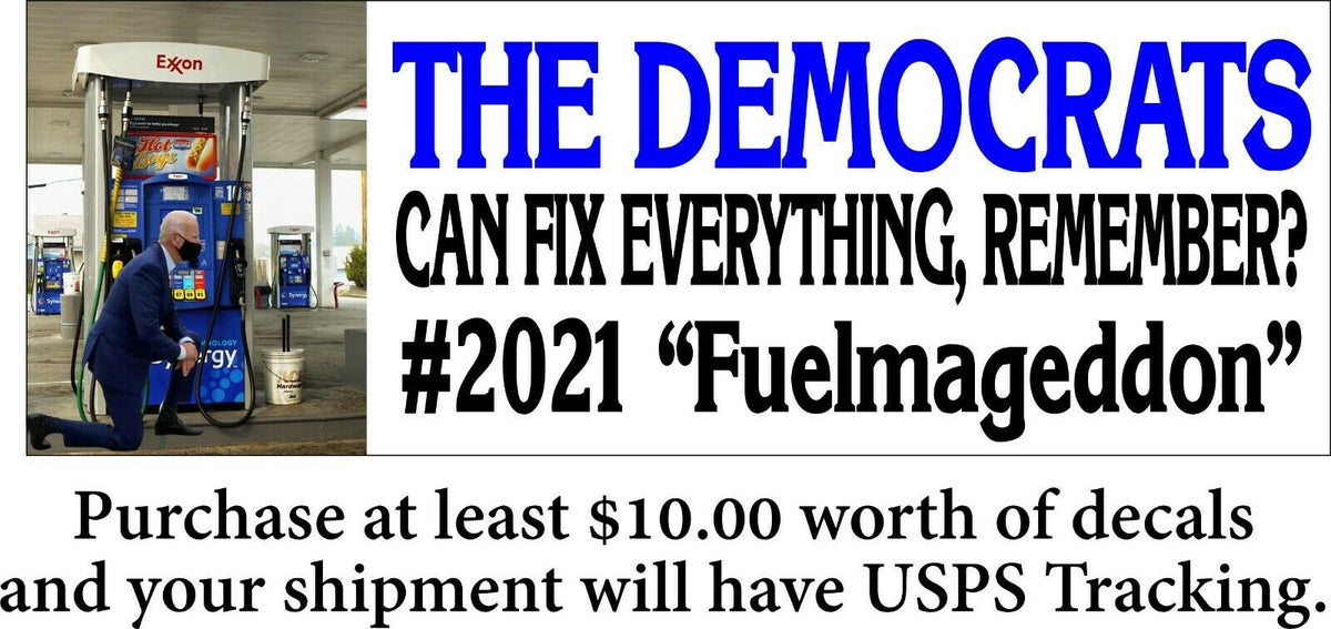 Anti Joe Biden 2021 Fuelmageddon Gas Shortage Bumper Sticker 8.6" x 3" Sticker - Powercall Sirens LLC