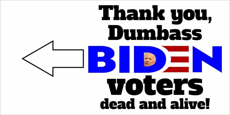 BIDEN TRUMP GAS PRICES Thank you Dumbass Biden Voters decal Socialist Fuel PUMP - Powercall Sirens LLC