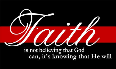 Thin Red Line Firefighter Decal - Reflective Faith is Believing Window Decal - Powercall Sirens LLC
