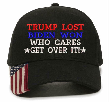 Joe Biden Won Trump Lost WHO CARES get over it Adjustable USA300 Embroidered Hat - Powercall Sirens LLC