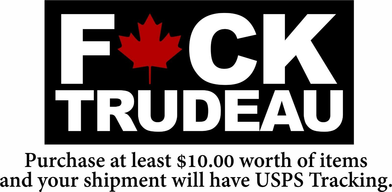 F*CK TRUDEAU Sticker Decal Canadian Maple Leaf Funny - Various Sizes Die Cut - Powercall Sirens LLC