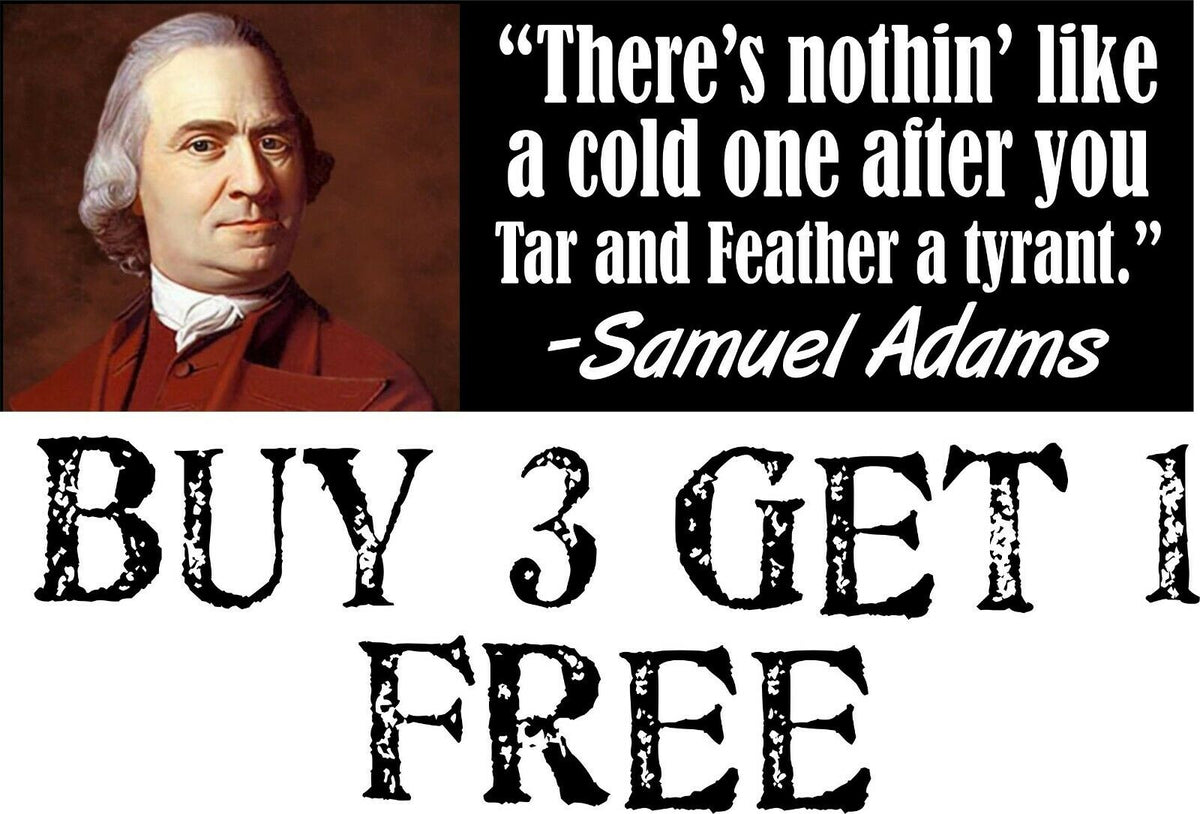 Sam Adams Decal Bumper Sticker Funny Founding Father 2nd Amendment Guns - Powercall Sirens LLC