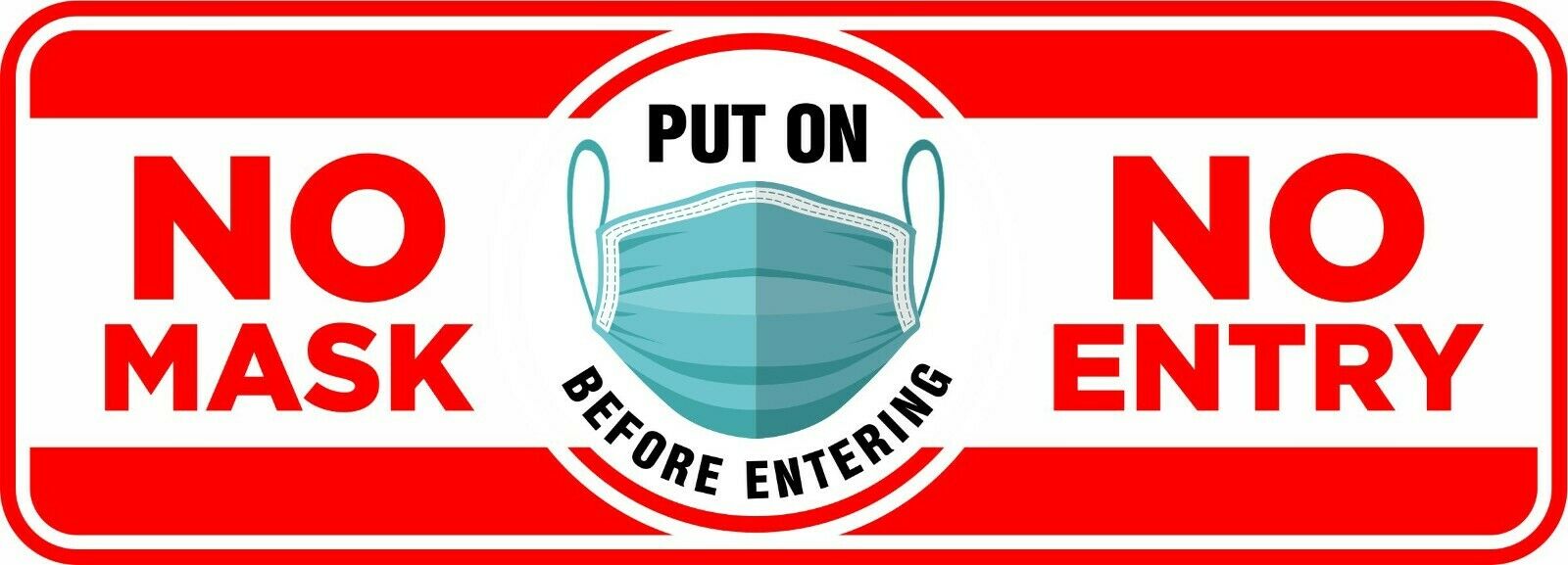 Warning Face Mask Required No Mask No Entry 8" x 3" UV Laminated Window Decal - Powercall Sirens LLC