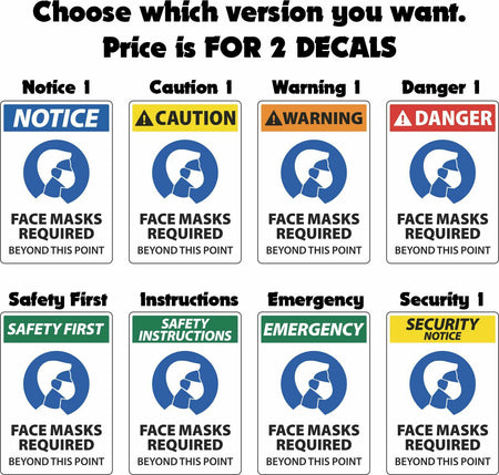 NOTICE FACE MASK REQUIRED STICKERS / SAFETY SIGN Quantity of 2 DECALS. - Powercall Sirens LLC