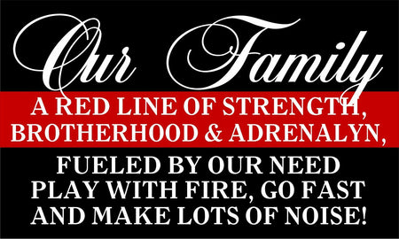 Thin Red Line Firefighter Decal - Our Family Red line of Strength-Various Sizes - Powercall Sirens LLC