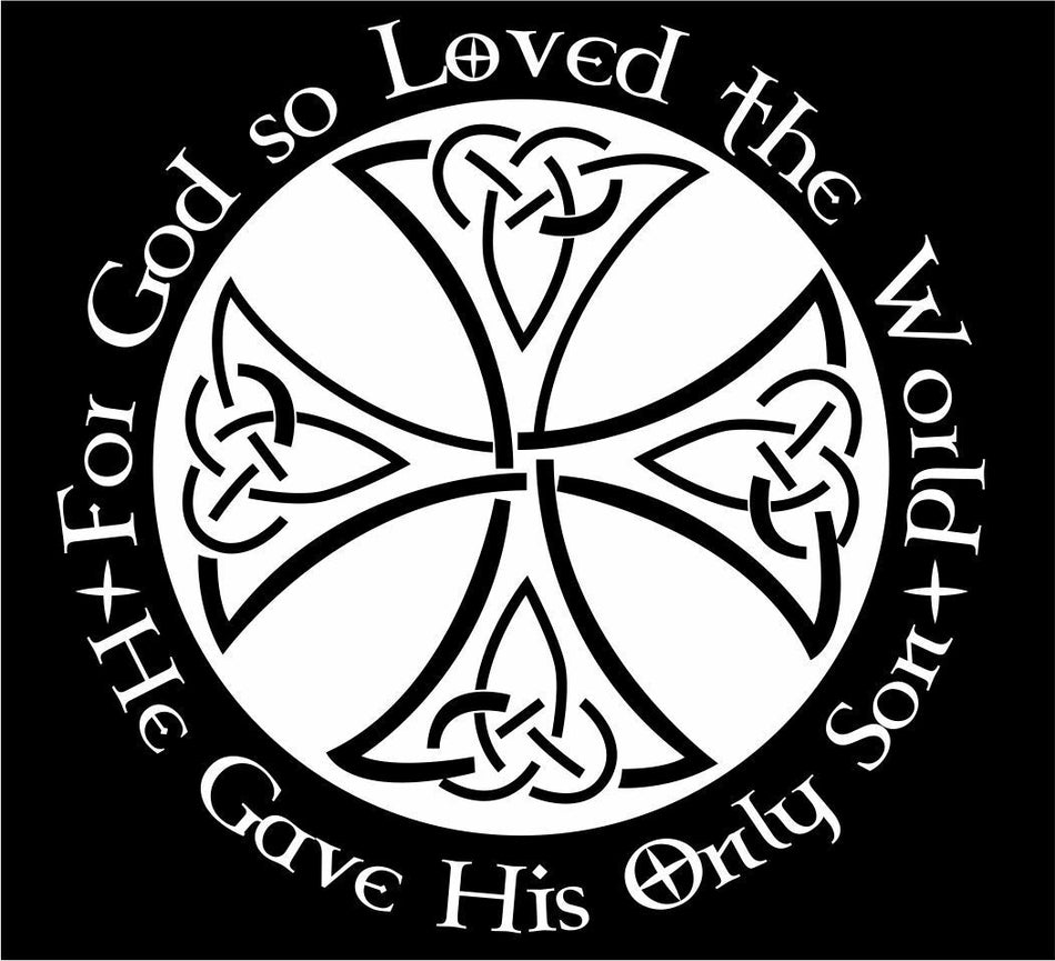 Religious Decal Christian Celtic Style Cross For God So Loved the World - Powercall Sirens LLC