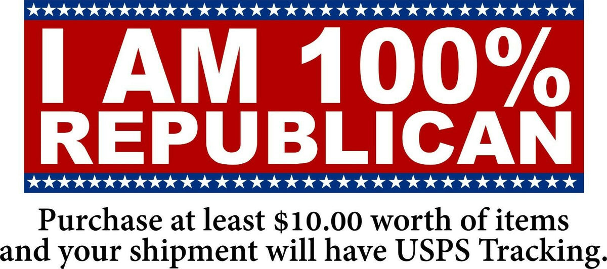 Political Bumper Sticker - "I am 100% REPUBLICAN" bumper Sticker Various Sizes - Powercall Sirens LLC
