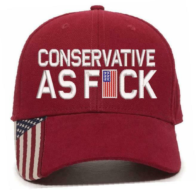 Conservative as Fu*k Embroidered Hat Trump Hat Various Hat Choices Free Shipping - Powercall Sirens LLC