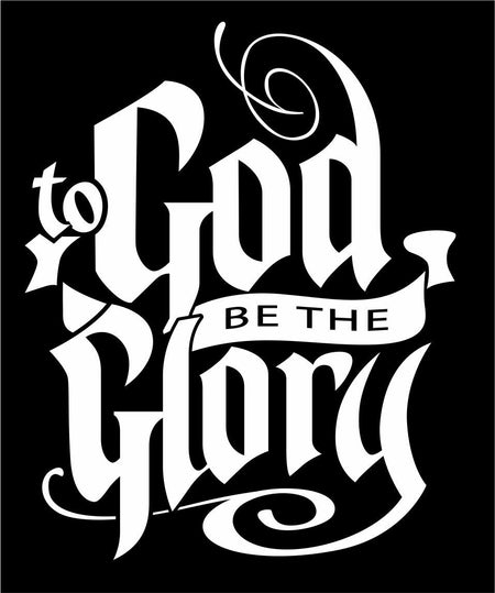 God Be the Glory Religious Christian Exterior Window Decal - Various Sizes - Powercall Sirens LLC