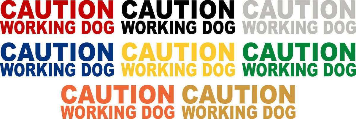 Caution Working Dog Exterior Window Decal - Various Color and Material Options - Powercall Sirens LLC