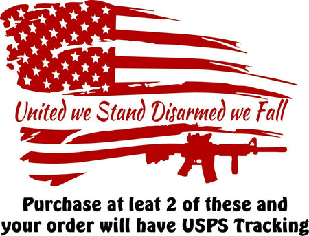 United we stand DISARMED we fall Die Cut Window Decal - Various Sizes & Colors - Powercall Sirens LLC