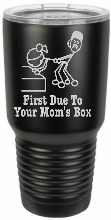 Firefighter Tumbler Engraved FIRST DUE MOMS BOX Firefighter - Choice of Colors - Powercall Sirens LLC
