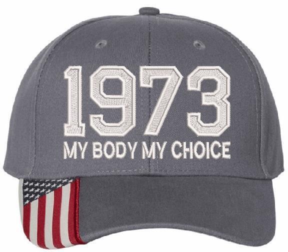 Pro Choice 1973 Hat (Embroidered USA300 Hat) Women's Rights Feminism Roe v Wade - Powercall Sirens LLC