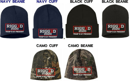 Rigged Election Still my President Trump Embroidered WINTER HAT Beanie or Cuff - Powercall Sirens LLC