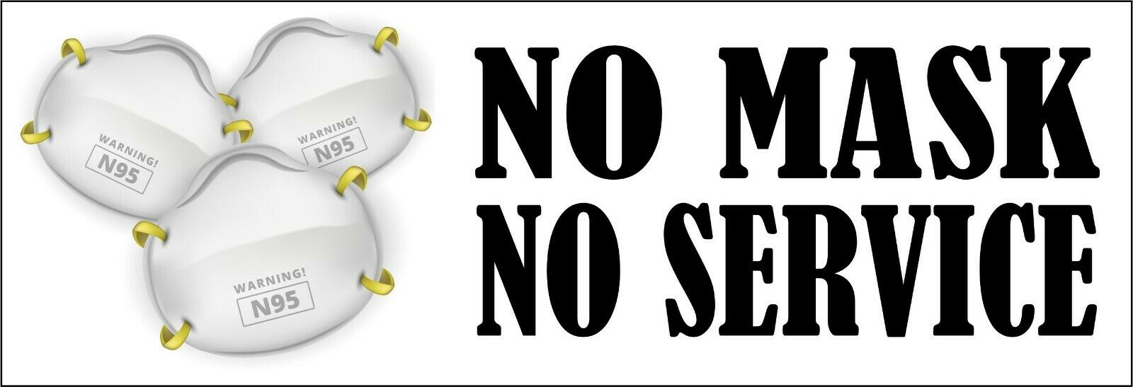 NO MASK NO SERVICE Bumper or Window Sticker 8.7" x 3" with UV Options - Powercall Sirens LLC