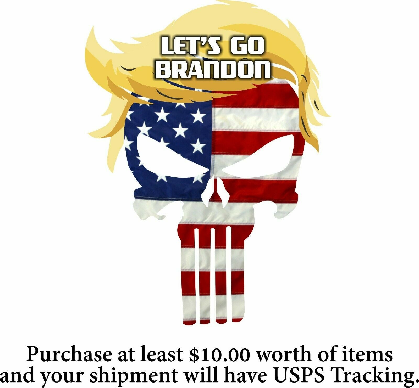 Let's Go Brandon Decal - USA Trump Punisher Let's Go Brandon Decal - FU46 FJB - Powercall Sirens LLC