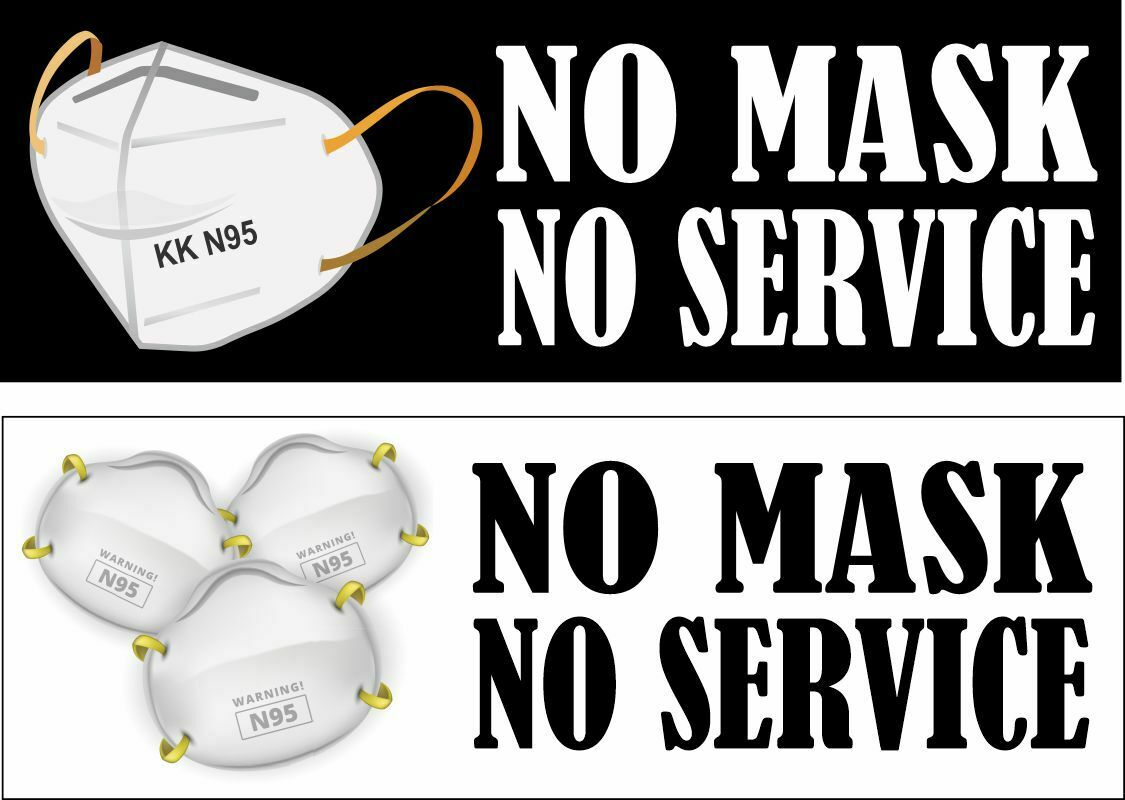 NO MASK NO SERVICE Bumper or Window Sticker 8.7" x 3" with UV Options - Powercall Sirens LLC