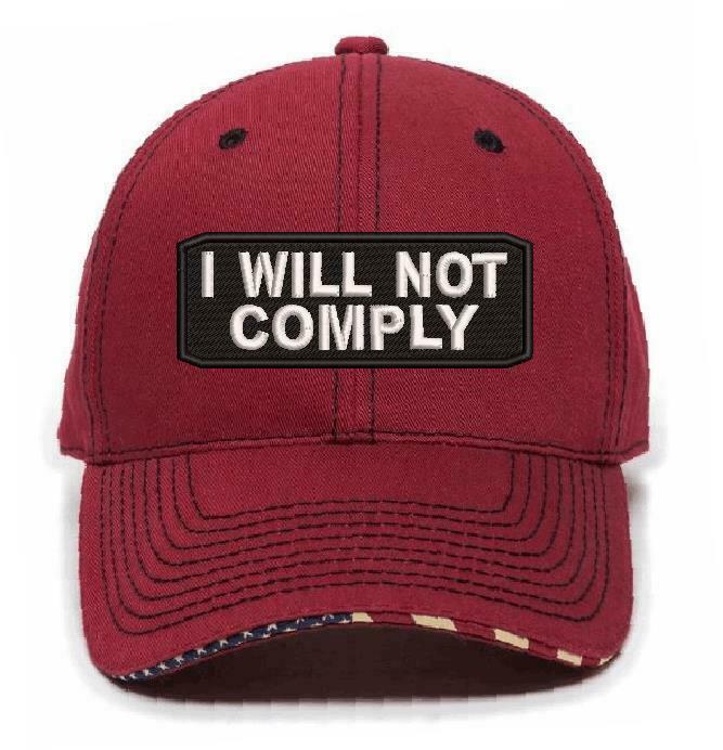 I WILL NOT COMPLY HAT - 2nd amendment embroidered adjustable ball hat ball cap - Powercall Sirens LLC