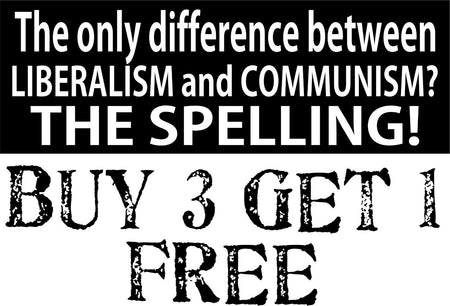 LIBERALISM and COMMUNISM the SPELLING Bumper Sticker 8.8" x 3" Sticker Liberals - Powercall Sirens LLC