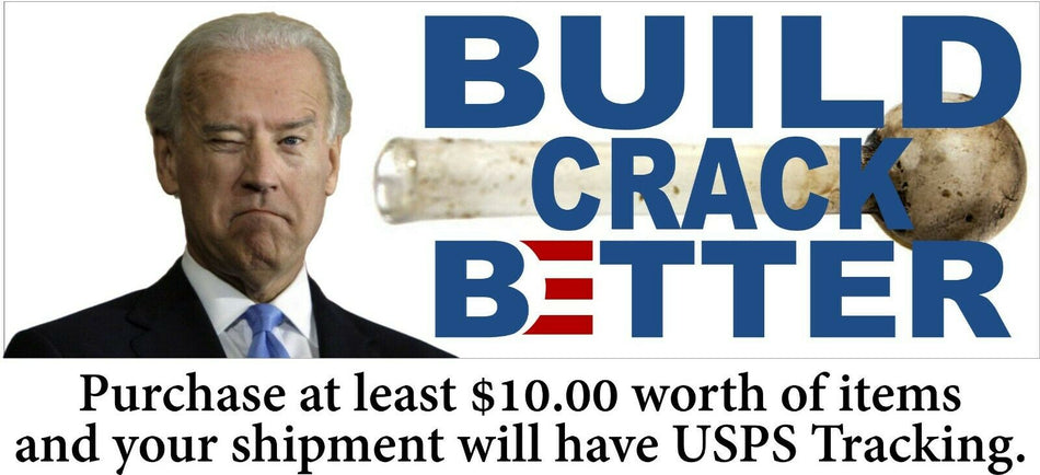 Build Crack Better Anti Biden Bumper Sticker or Magnet FJB FU46 BUILD CRACK - Powercall Sirens LLC