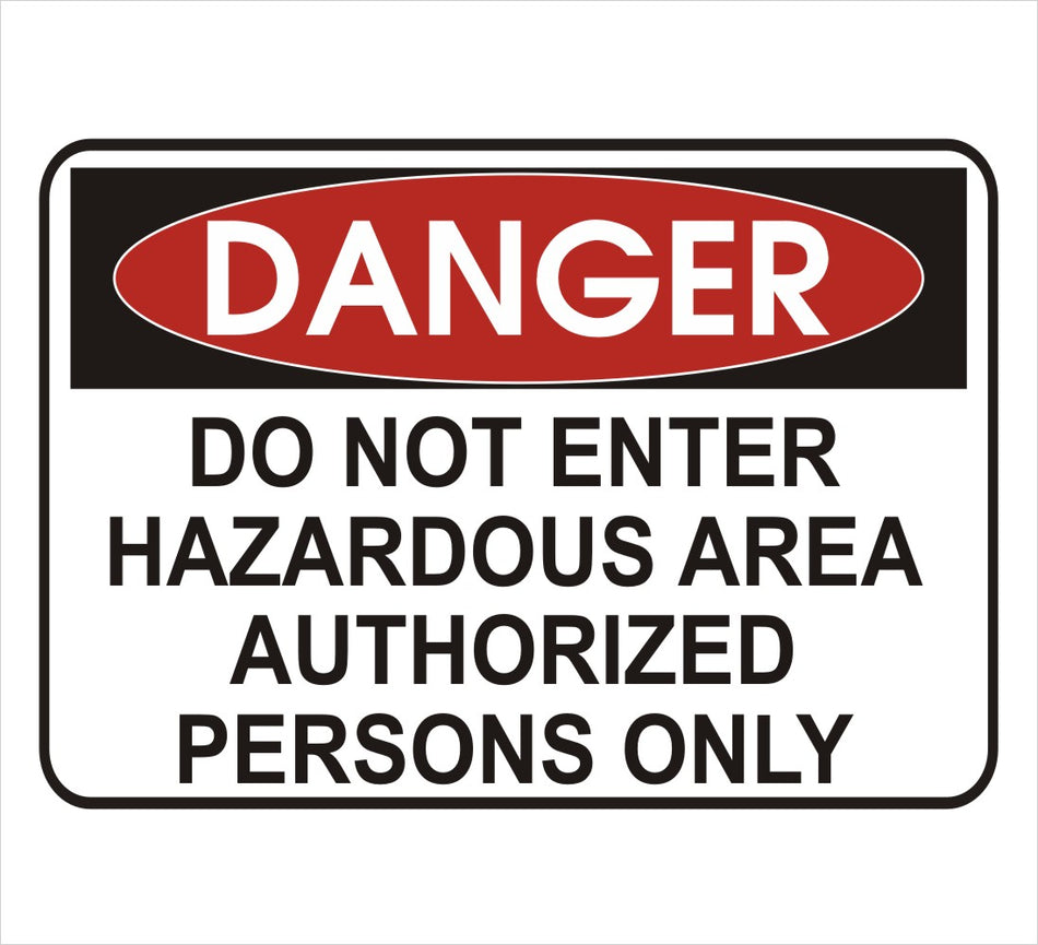 Hazardous Area Danger Decal