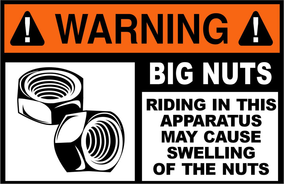 Warning Big Nuts 3" Buy one get one free Decal - Powercall Sirens LLC