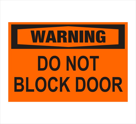 Do Not Block Door Warning Decal