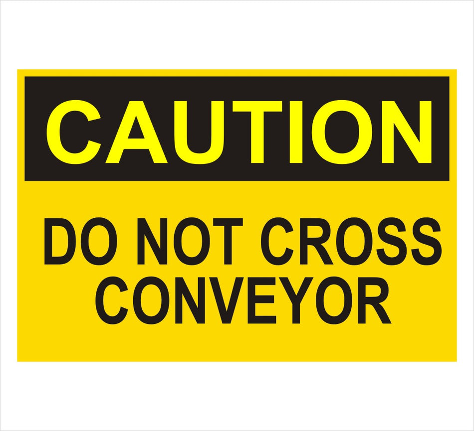 Do Not Cross Conveyor Caution Decal