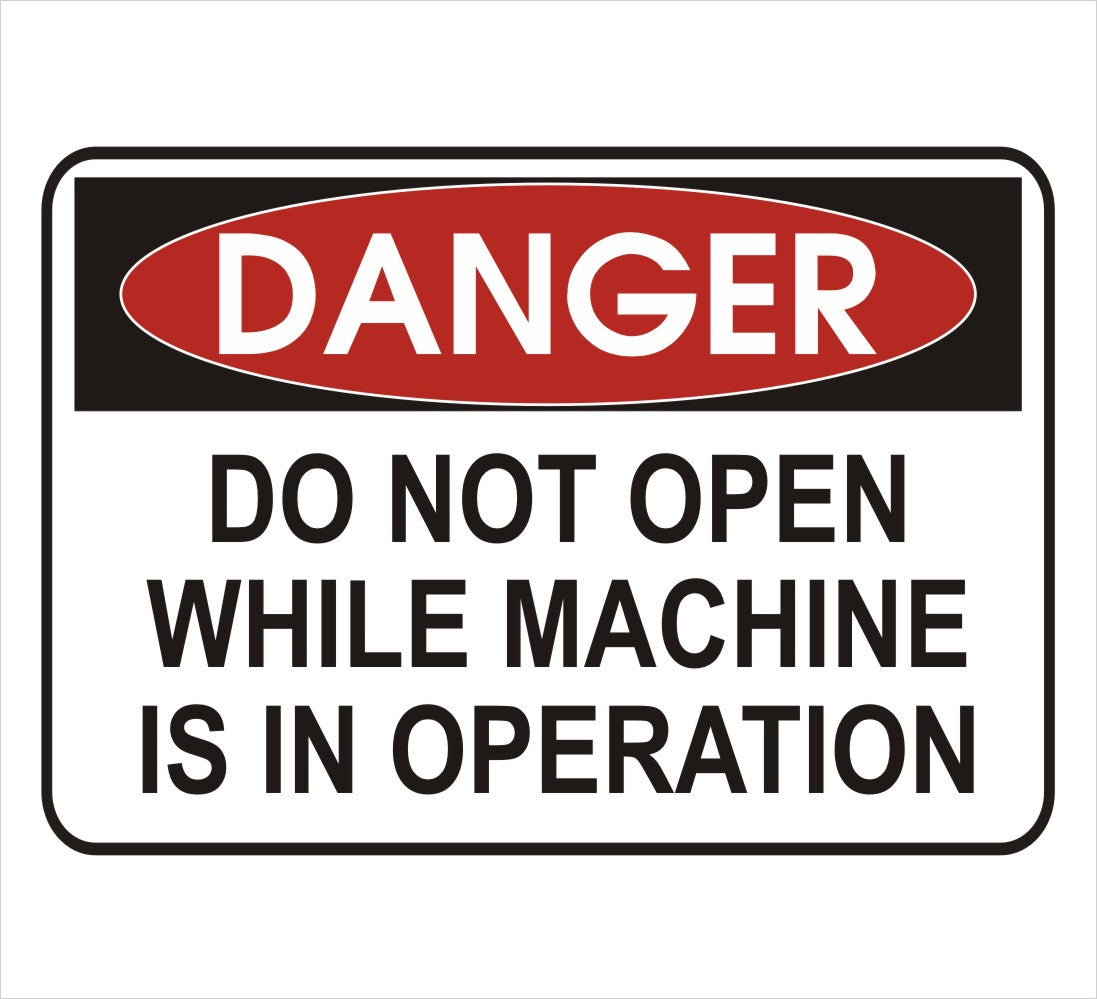 Do Not Open While Machine Is In Operation Danger Decal – Powercall ...