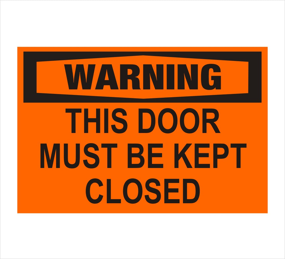 Door Must Be Kept Closed Warning Decal