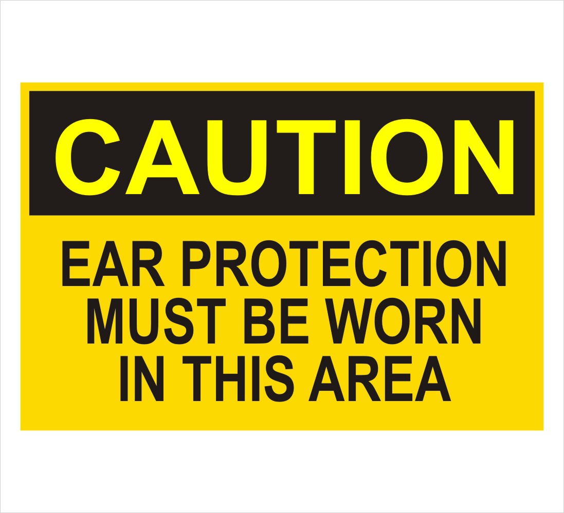 Caution Ear Protection Must Be Worn Decal