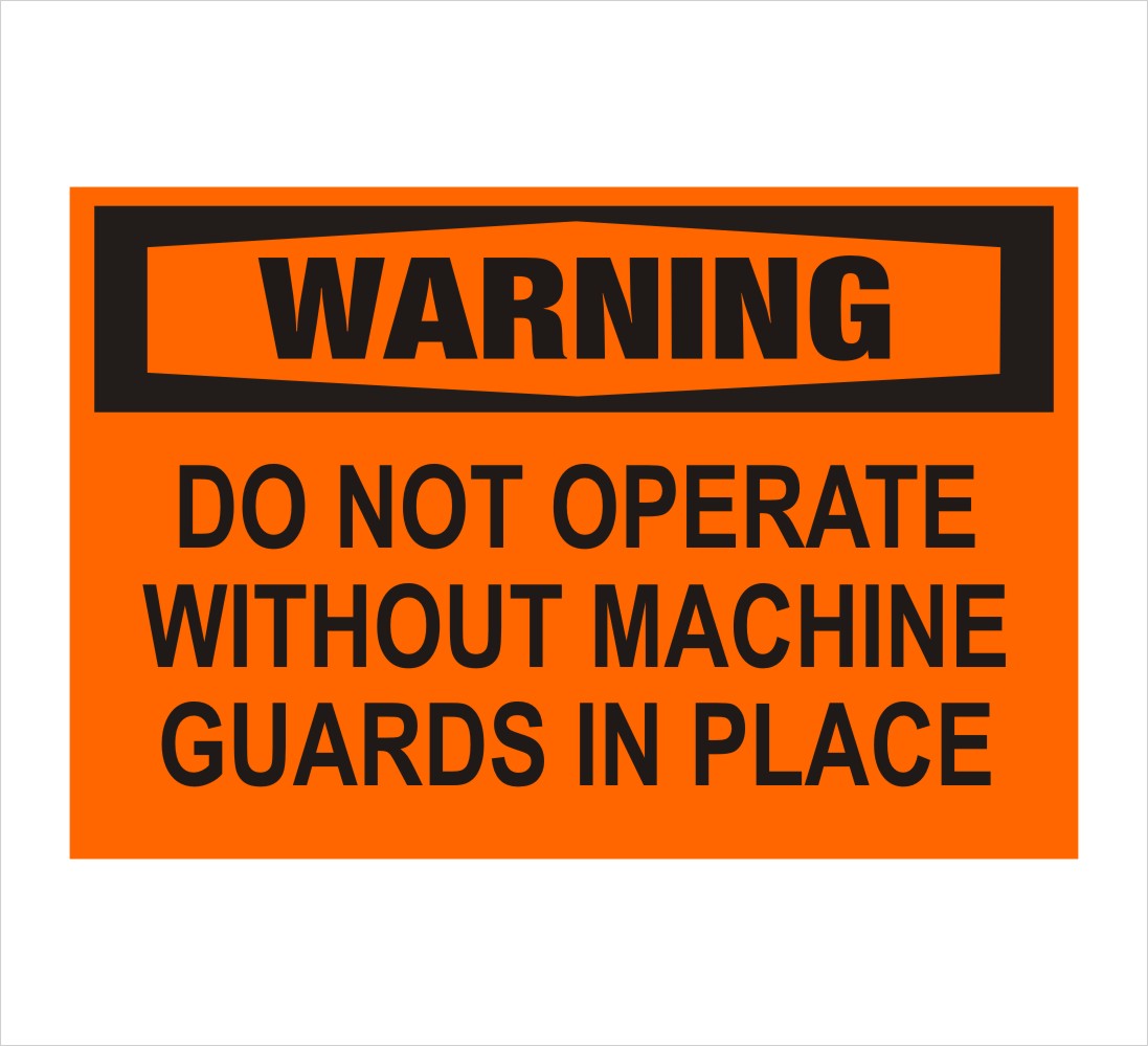 Do Not Operate Without Guards Warning Decal