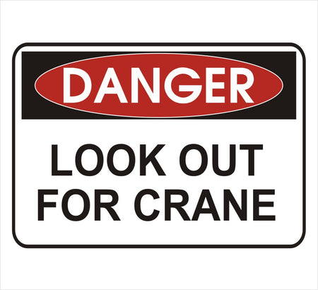 Look Out For Crane Danger Decal