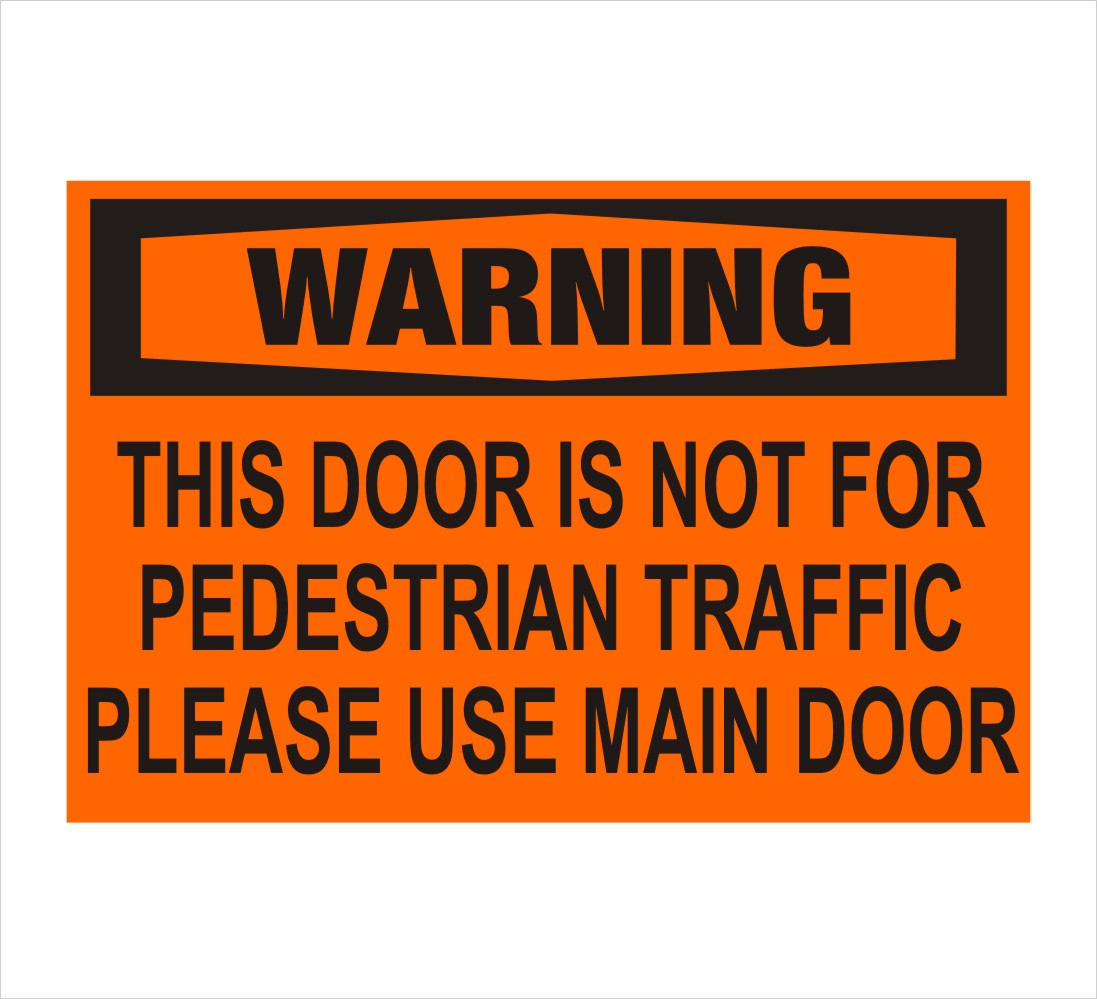 Please Use Main Door Warning Decal