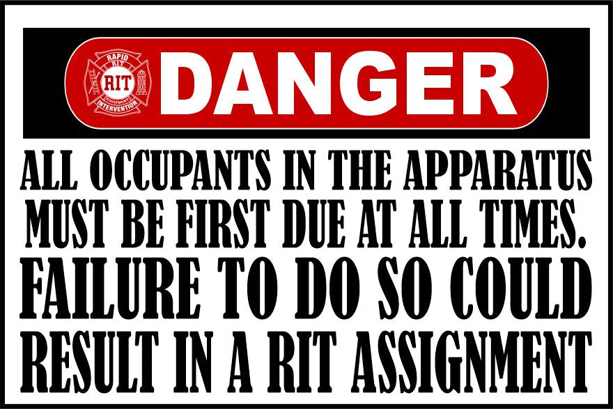 Occupants must be first due RIT Window/Helmet Decal