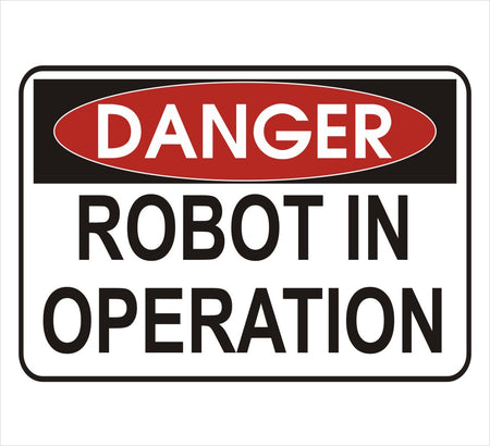 Robot In Operation Danger Decal