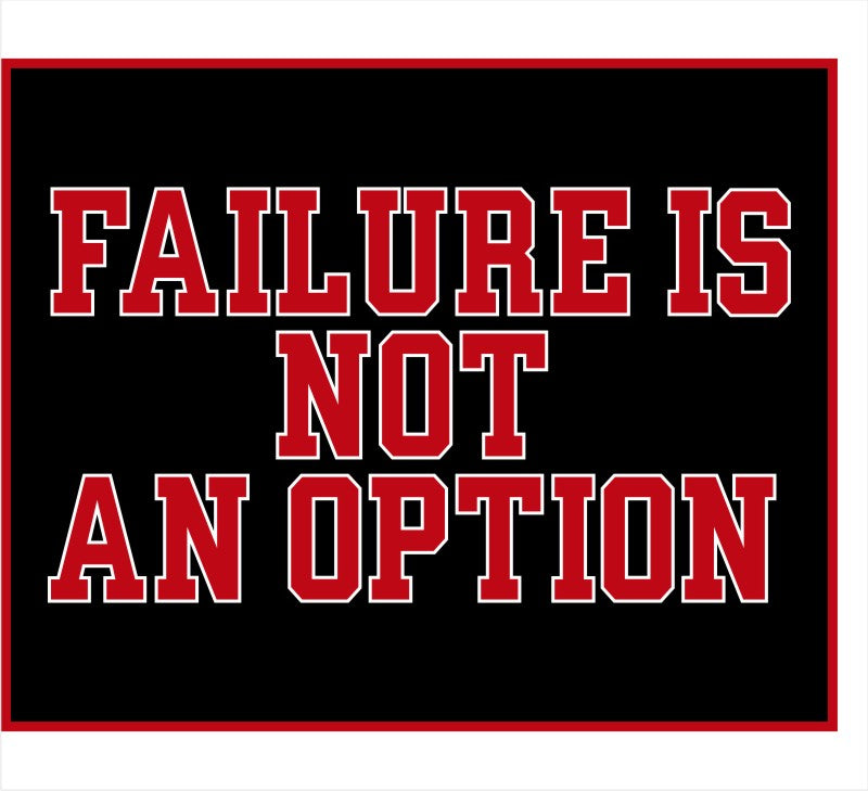 Failure is not an option customer decal